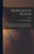 Ironclads in Action; a Sketch of Naval Warfare From 1855 to 1895, With Some Account of the Development of the Battleship in England by H.W. Wilson. With an Introd. by Captain A.T. Mahan; Volume 2