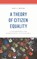 A Theory of Citizen Equality