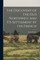 The Discovery of the Old Northwest and its Settlement by the French
