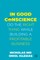 In Good Conscience