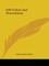 Self Culture and Determinism