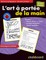 L'Art ÃÂ PortÃÂ©e De La Main 5-6