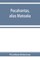 Pocahontas, alias Matoaka, and her descendants through her marriage at Jamestown, Virginia, in April, 1614, with John Rolfe, gentleman; including the names of Alfriend, Archer, Bentley, Bernard, Bland, Boling, Branch, Cabell, Catlett, Cary, Dandridge, Dix