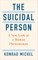 The Suicidal Person