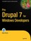 Pro Drupal 7 for Windows Developers