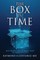 The Box is Time