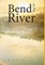 Bend in the River