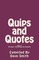 Quips and Quotes Vol. 3