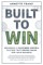 Built to Win