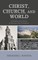 Christ, Church, and World