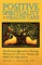 Positive Spirituality in Health Care