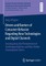 Drivers and Barriers of Consumer Behavior Regarding New Technologies and Digital Channels