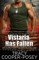 Vistaria Has Fallen
