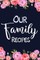 Our Family Recipes
