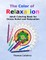 The Color of Relaxation