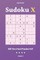 Sudoku X - 200 Very Hard Puzzles 9x9 vol.4