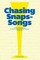 Chasing Snaps Songs - Sweden's Unique Tradition