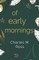 Of Early Mornings