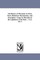 The History of Wisconsin. in Three Parts, Historical, Documentary, and Descriptive. Comp. by Direction of the Legislature of the State ... V.1,3. Vol. 3