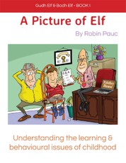 Gudh Elf & Bad Elf: Book 1 a Picture of Elf