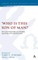 'Who Is This Son of Man?'
