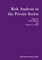 Risk Analysis in the Private Sector