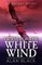 Quest for the White Wind