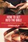 How to Get Into the Bible