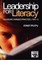 Leadership for Literacy