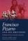 Francisco Pizarro and His Brothers