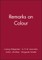 Remarks on Colour