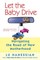 Let the Baby Drive