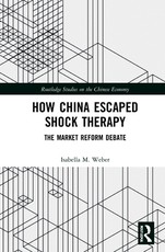 How China Escaped Shock Therapy How China Escaped Shock Therapy