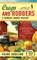 Crops and Robbers