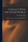 Hyslop, J: CONTACT W/THE OTHER WORLD
