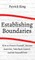 How to Establish Boundaries