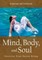 Mind, Body, and Soul - Exercise Your Entire Being