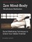 Zen Mind-Body Meditation for Martial arts