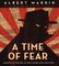 A Time of Fear