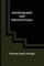 Autobiography and Selected Essays