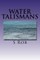 Water Talismans