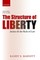 The Structure of Liberty