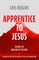 Apprentice to Jesus