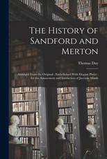 The History of Sandford and Merton The History of Sandford and Merton