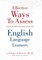 Effective Ways to Assess English Language Learners