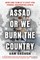 Assad or We Burn the Country