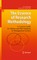 The Essence of Research Methodology