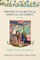 Prophecy and the Battle for Spiritual Authority, 1360-1400