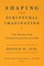 Shaping the Scriptural Imagination