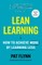 Lean Learning